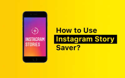 How to Use Instagram Story Saver
