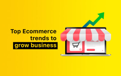 Ecommerce Trends to grow business in 2023