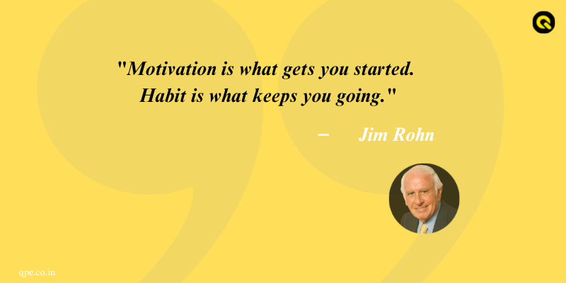 Motivational Quote by Jim Rohn, entrepreneur, author and motivational speaker