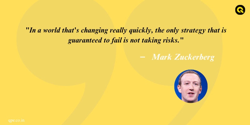 Entrepreneurial Quote by Mark Zuckerberg - Motivation